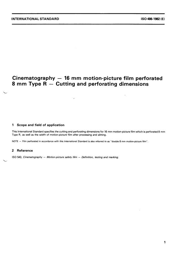 ISO 486:1982 - Cinematography -- 16 mm motion-picture film perforated 8 mm Type R -- Cutting and perforating dimensions
