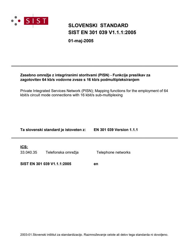 SIST EN 301 039 V1.1.1:2005 SIST EN 301 039 V1.1.1:2005 - Page 1 preview