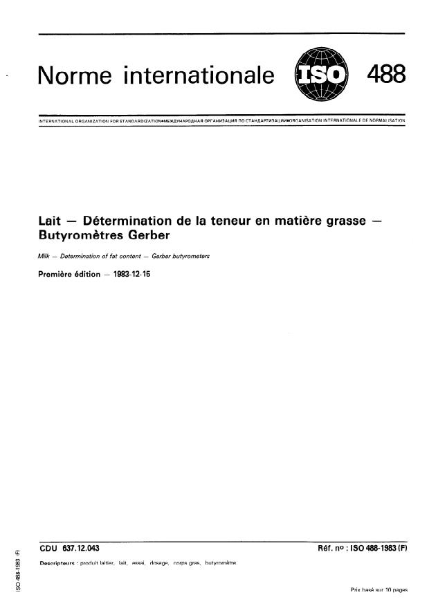 ISO 488:1983 - Lait -- Détermination de la teneur en matiere grasse -- Butyrometres Gerber