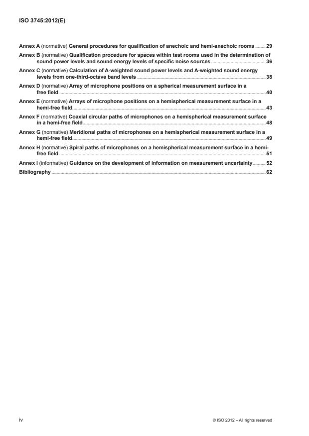 ISO 3745:2012 ISO 3745:2012 - Acoustics -- Determination of sound power levels and sound energy levels of noise sources using sound pressure -- Precision methods for anechoic rooms and hemi-anechoic rooms - Page 4 preview