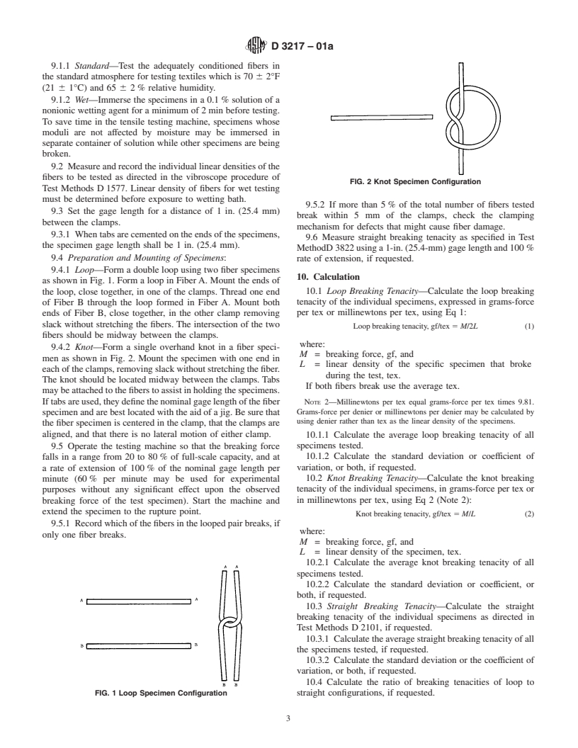 ASTM D3217-01a - Standard Test Methods for Breaking Tenacity of Manufactured Textile Fibers in Loop or Knot Configurations