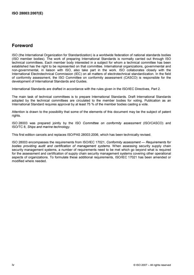 ISO 28003:2007 ISO 28003:2007 - Security management systems for the supply chain -- Requirements for bodies providing audit and certification of supply chain security management systems - Page 4 preview