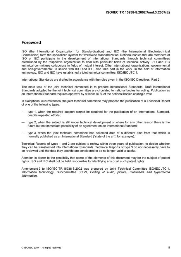 ISO/IEC TR 15938-8:2002/Amd 3:2007 - Technologies for digital photo management using MPEG-7 visual tools