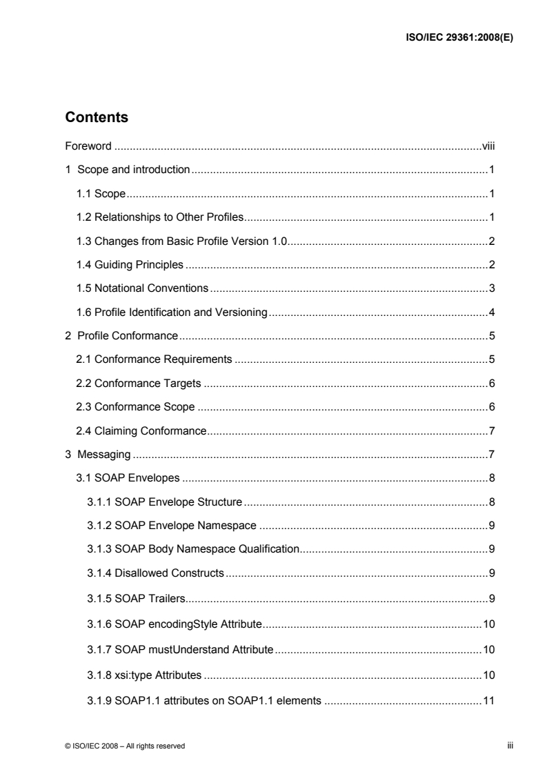 ISO/IEC 29361:2008 - Information technology — Web Services Interoperability — WS-I Basic Profile Version 1.1
Released:6/30/2008