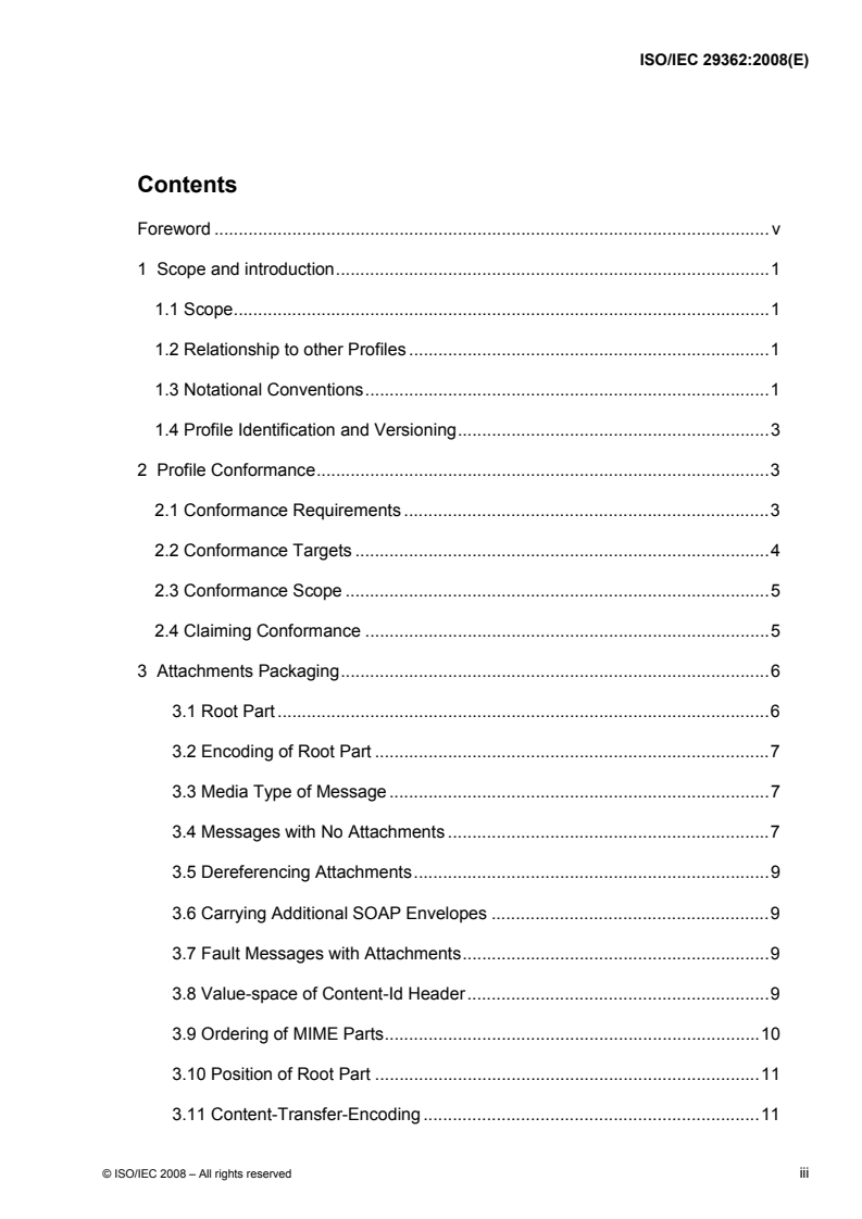 ISO/IEC 29362:2008 - Information technology — Web Services Interoperability — WS-I Attachments Profile Version 1.0
Released:9/30/2008