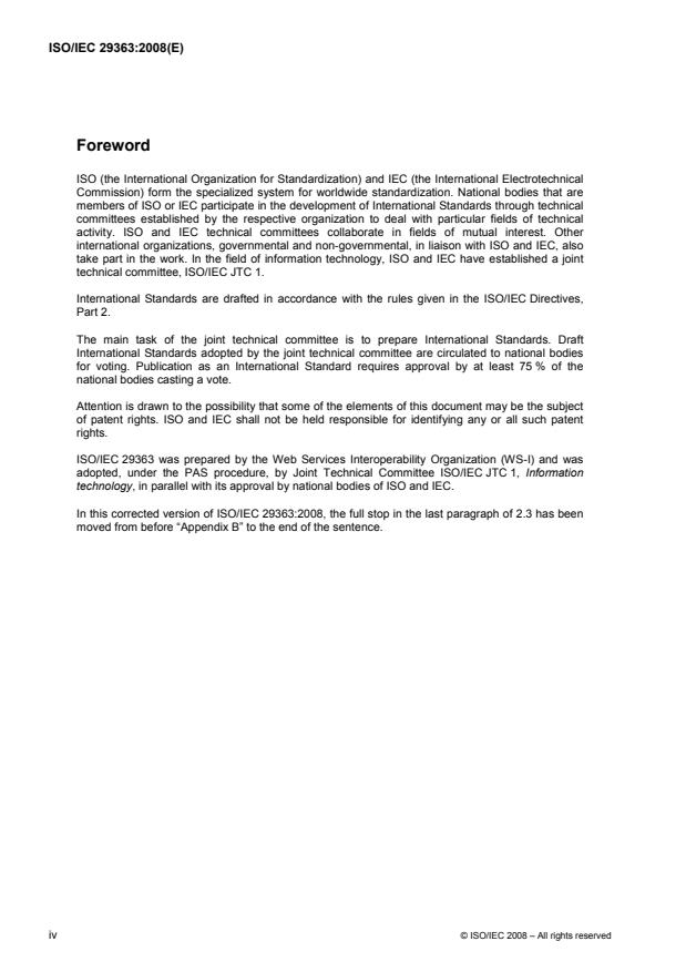 ISO/IEC 29363:2008 ISO/IEC 29363:2008 - Information technology -- Web Services Interoperability -- WS-I Simple SOAP Binding Profile Version 1.0 - Page 4 preview