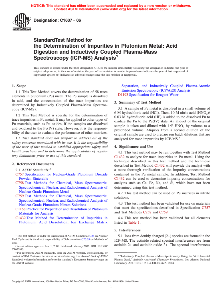 ASTM C1637-06 - Standard Test Method for the Determination of Impurities in Plutonium Metal: Acid Digestion and Inductively Coupled Plasma-Mass Spectroscopy (ICP-MS) Analysis