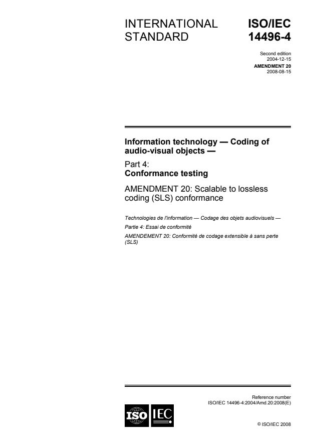 ISO/IEC 14496-4:2004/Amd 20:2008 - Scalable to lossless coding (SLS) conformance