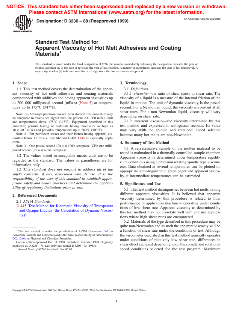 ASTM D3236-88(1999) - Standard Test Method for Apparent Viscosity of Hot Melt Adhesives and Coating Materials