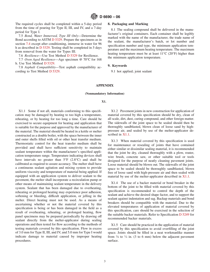 ASTM D6690-06 - Standard Specification for Joint and Crack Sealants, Hot Applied, for Concrete and Asphalt Pavements