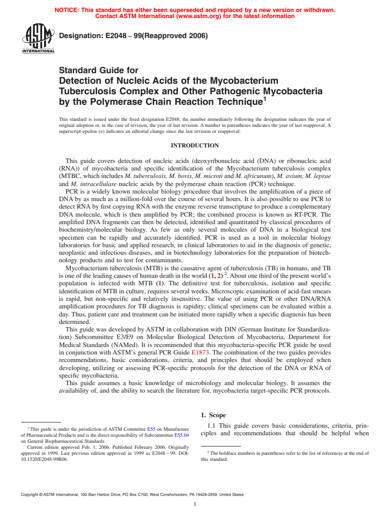 ASTM E2048-99(2006) - Standard Guide for Detection of Nucleic Acids of the Mycobacterium Tuberculosis Complex and Other Pathogenic Mycobacteria by the Polymerase Chain Reaction Technique (Withdrawn 2014)