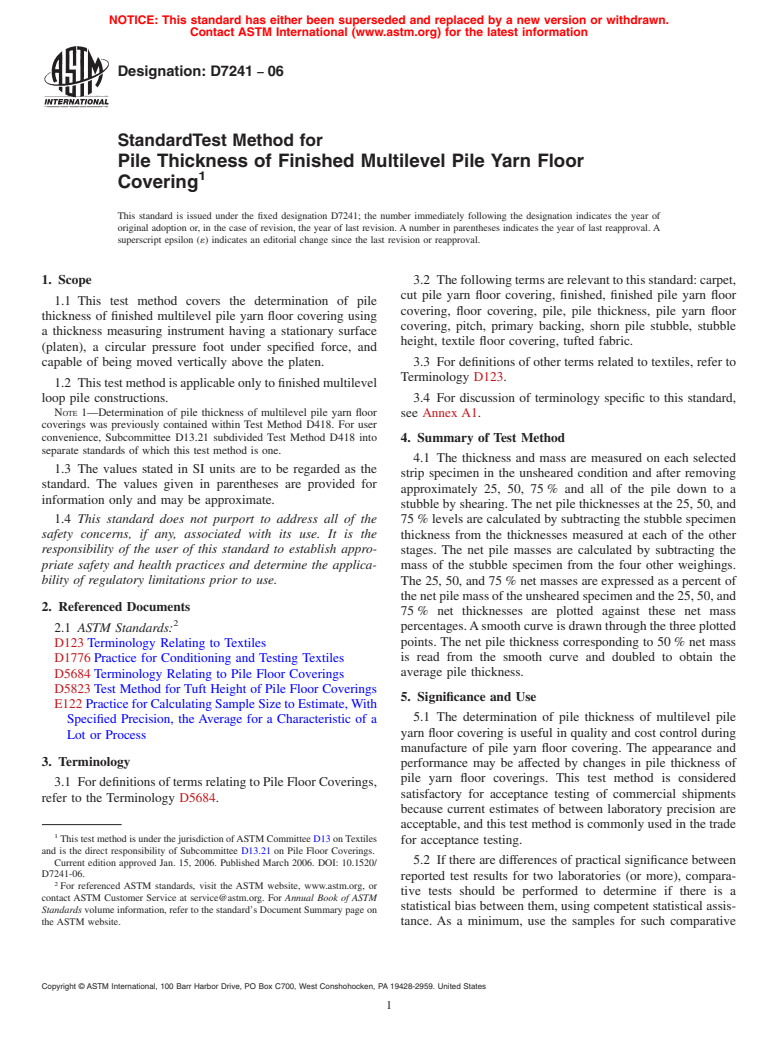 ASTM D7241-06 - Standard Test Method for Pile Thickness of Finished Multilevel Pile Yarn Floor Covering