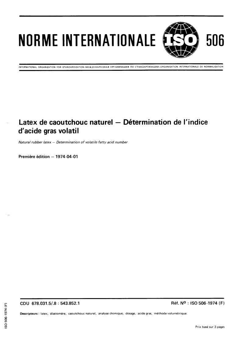 ISO 506:1974 - Natural rubber latex — Determination of volatile fatty acid number
Released:4/1/1974