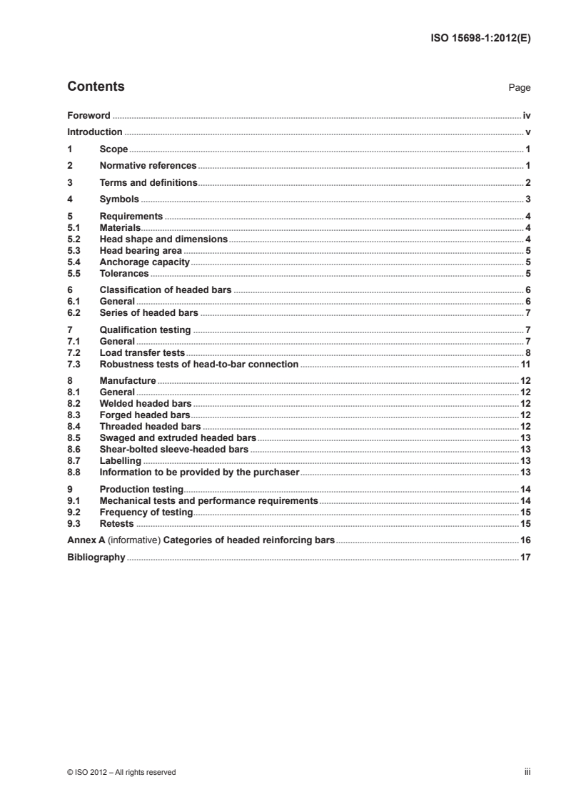 ISO 15698-1:2012 - Steel for the reinforcement of concrete — Headed bars — Part 1: Requirements
Released:9/24/2012