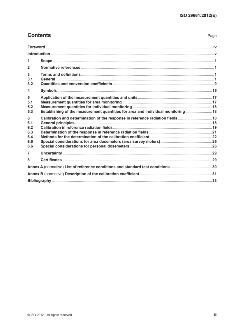 ISO 29661:2012 - Reference radiation fields for radiation protection — Definitions and fundamental concepts
Released:8/30/2012