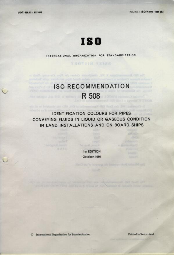 ISO/R 508:1966 - Identification colours for pipes conveying fluids in liquid or gaseous condition in land installations and on board ships