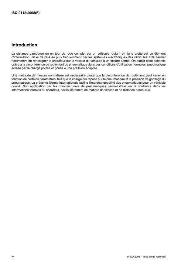 ISO 9112:2008 ISO 9112:2008 - Pneumatiques pour véhicules utilitaires et autobus -- Méthodes de mesure de la circonférence de roulement -- Pneumatiques neufs en charge - Page 4 preview