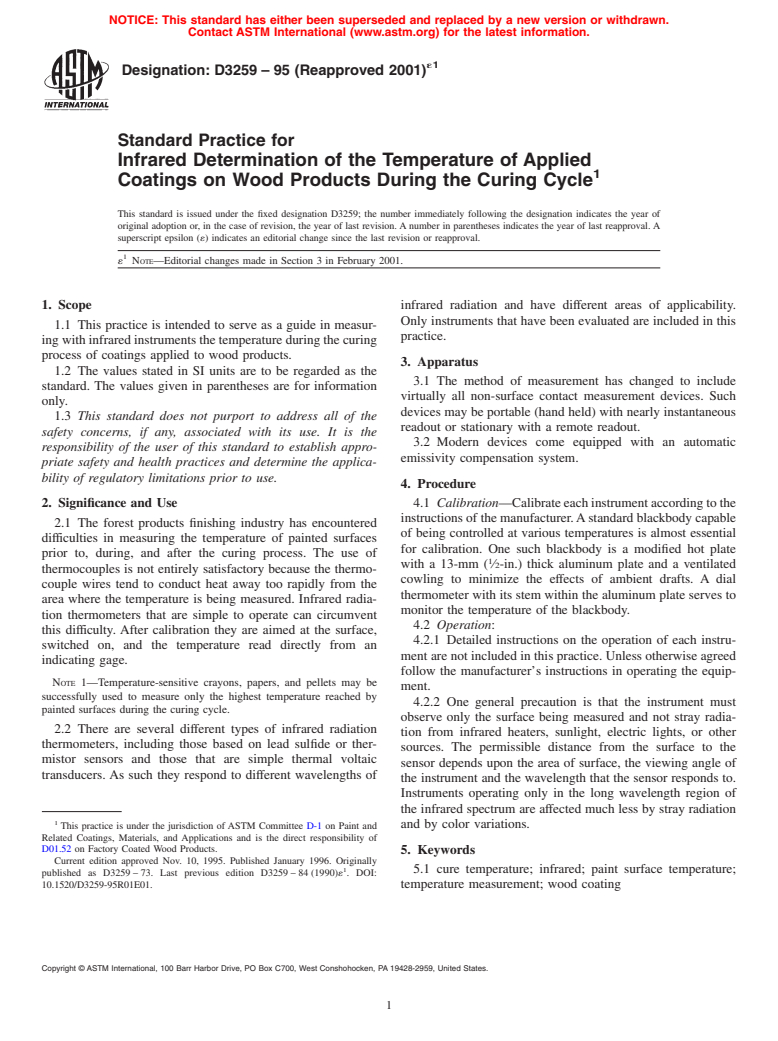 ASTM D3259-95(2001)e1 - Standard Practice for Infrared Determination of the Temperature of Applied Coatings on Wood Products During the Curing Cycle (Withdrawn 2009)