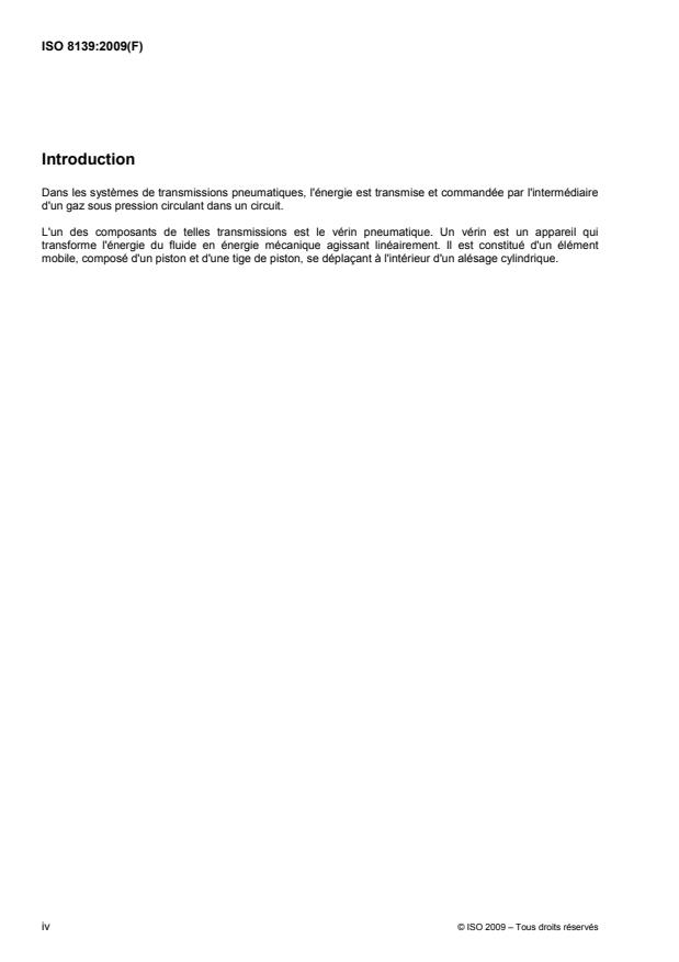 ISO 8139:2009 ISO 8139:2009 - Transmissions pneumatiques -- Vérins, série à 1 000 kPa (10 bar) -- Dimensions d'interchangeabilité des tenons à rotule d'extrémité de tige - Page 4 preview