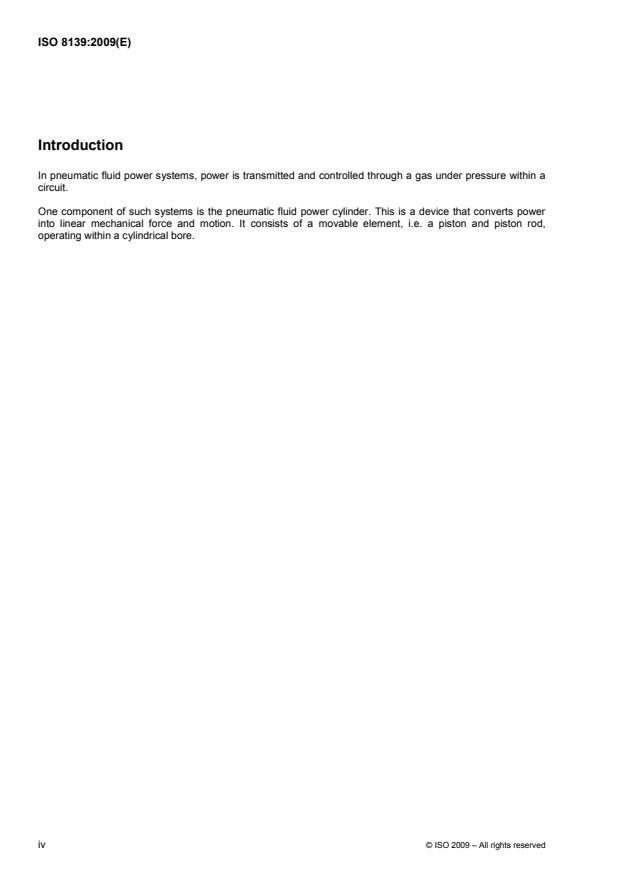 ISO 8139:2009 ISO 8139:2009 - Pneumatic fluid power -- Cylinders, 1 000 kPa (10 bar) series -- Mounting dimensions of rod-end spherical eyes - Page 4 preview