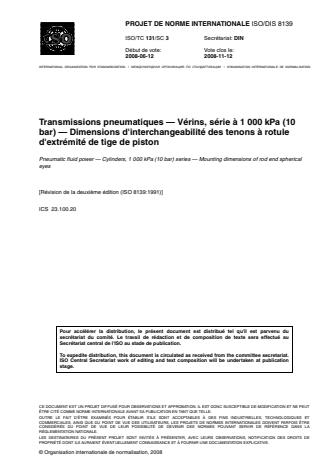 ISO 8139:2009 - Transmissions pneumatiques -- Vérins, série a 1 000 kPa (10 bar) -- Dimensions d'interchangeabilité des tenons a rotule d'extrémité de tige