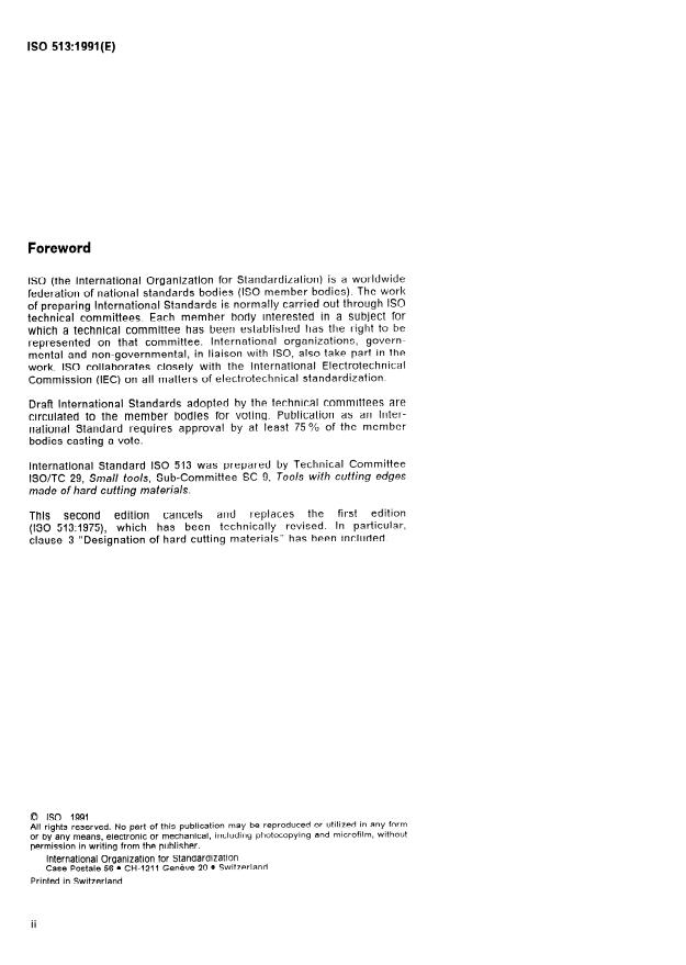 ISO 513:1991 ISO 513:1991 - Application of hard cutting materials for machining by chip removal -- Designation of the main groups of chip removal and groups of application - Page 2 preview