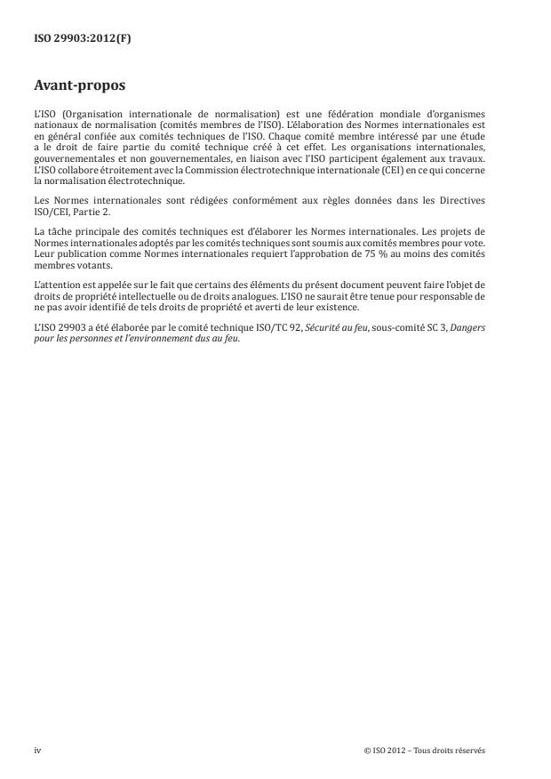 ISO 29903:2012 ISO 29903:2012 - Lignes directrices pour la comparaison de données de gaz toxiques entre divers modeles et échelles de feu physiques - Page 4 preview