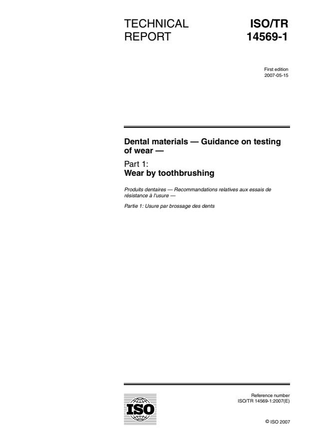 ISO/TR 14569-1:2007 - Dental materials -- Guidance on testing of wear