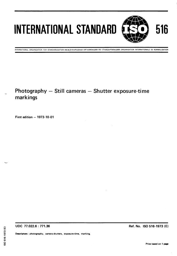 ISO 516:1973 - Photography -- Still cameras -- Shutter exposure-time markings