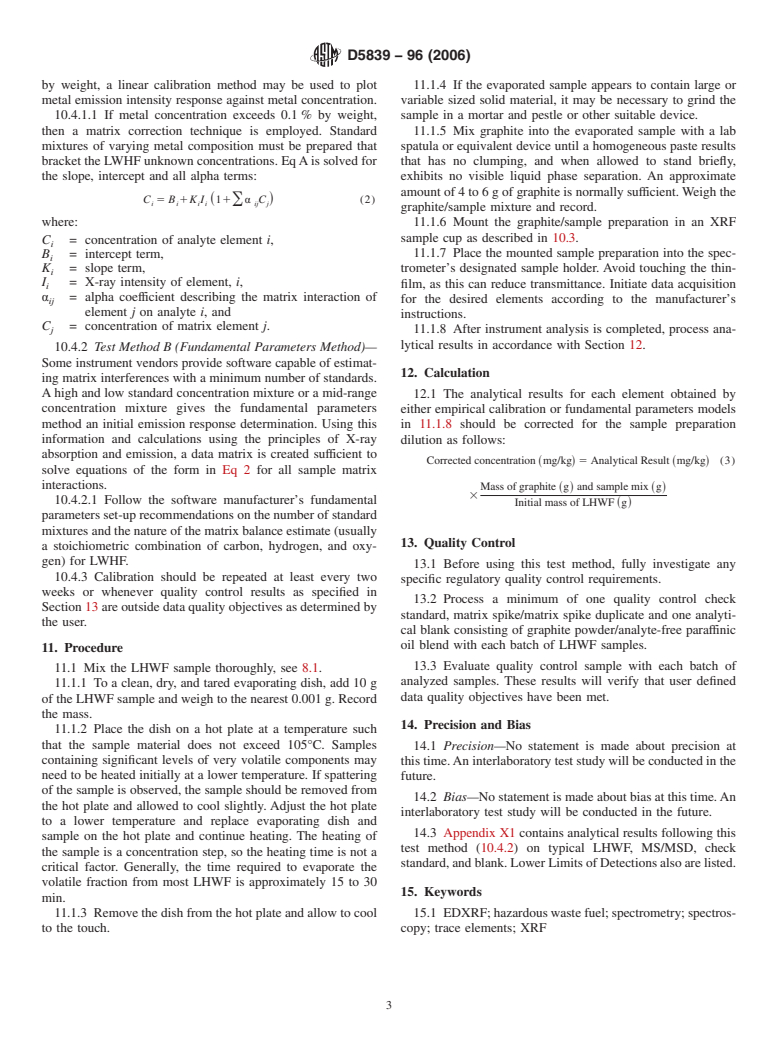 ASTM D5839-96(2006) - Standard Test Method for Trace Element Analysis of Hazardous Waste Fuel by Energy-Dispersive X-Ray Fluorescence Spectrometry (Withdrawn 2015)