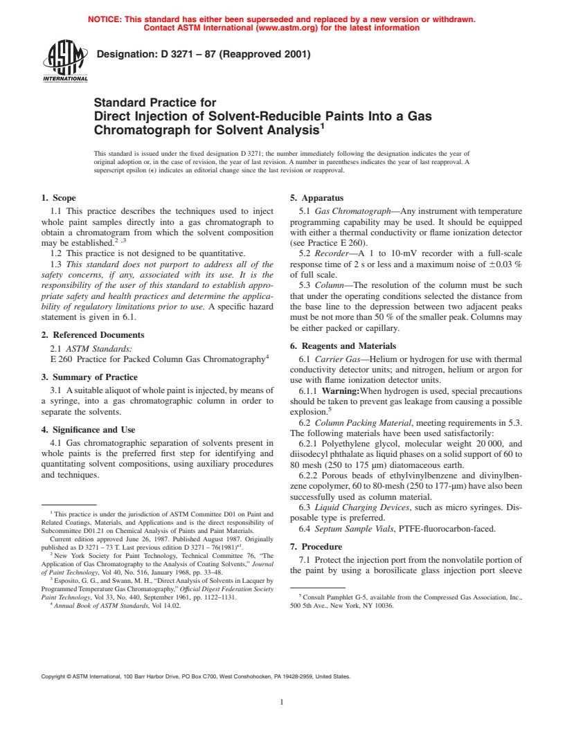 ASTM D3271-87(2001) - Standard Practice for Direct Injection of Solvent-Reducible Paints Into a Gas Chromatograph for Solvent Analysis