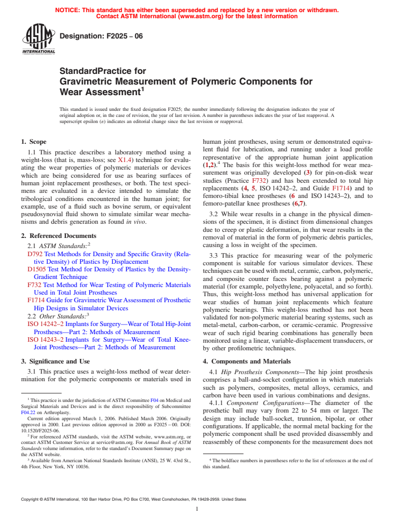 ASTM F2025-06 - Standard Practice for Gravimetric Measurement of Polymeric Components for Wear Assessment