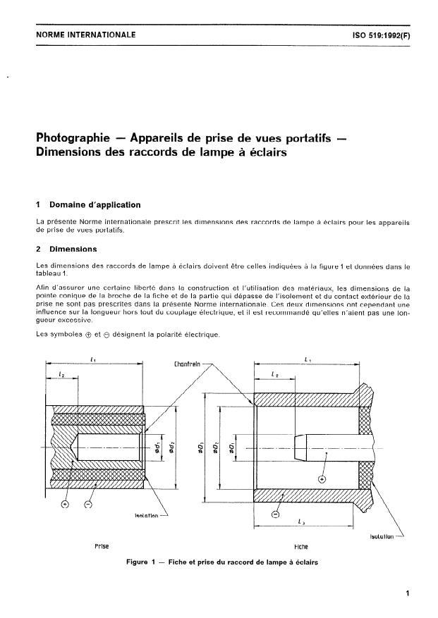 ISO 519:1992 - Photographie -- Appareils de prise de vues portatifs -- Dimensions des raccords des lampes a éclairs