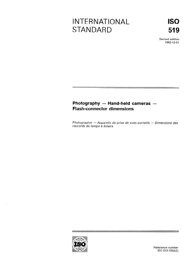 ISO 519:1992 - Photography -- Hand-held cameras -- Flash-connector dimensions