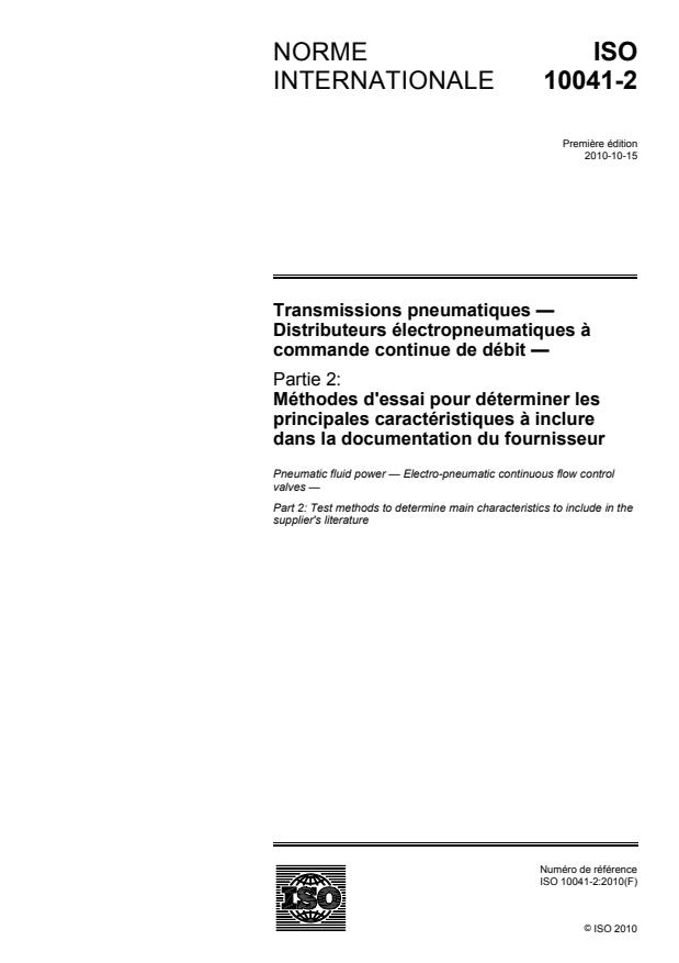 ISO 10041-2:2010 - Transmissions pneumatiques -- Distributeurs électropneumatiques a commande continue de débit