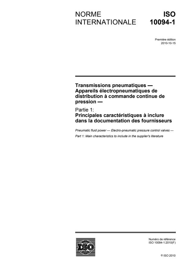ISO 10094-1:2010 - Transmissions pneumatiques -- Appareils électropneumatiques de distribution a commande continue de pression