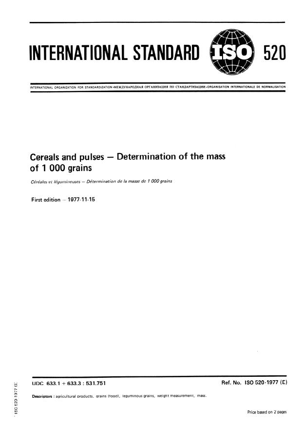 ISO 520:1977 - Cereals and pulses -- Determination of the mass of 1000 grains