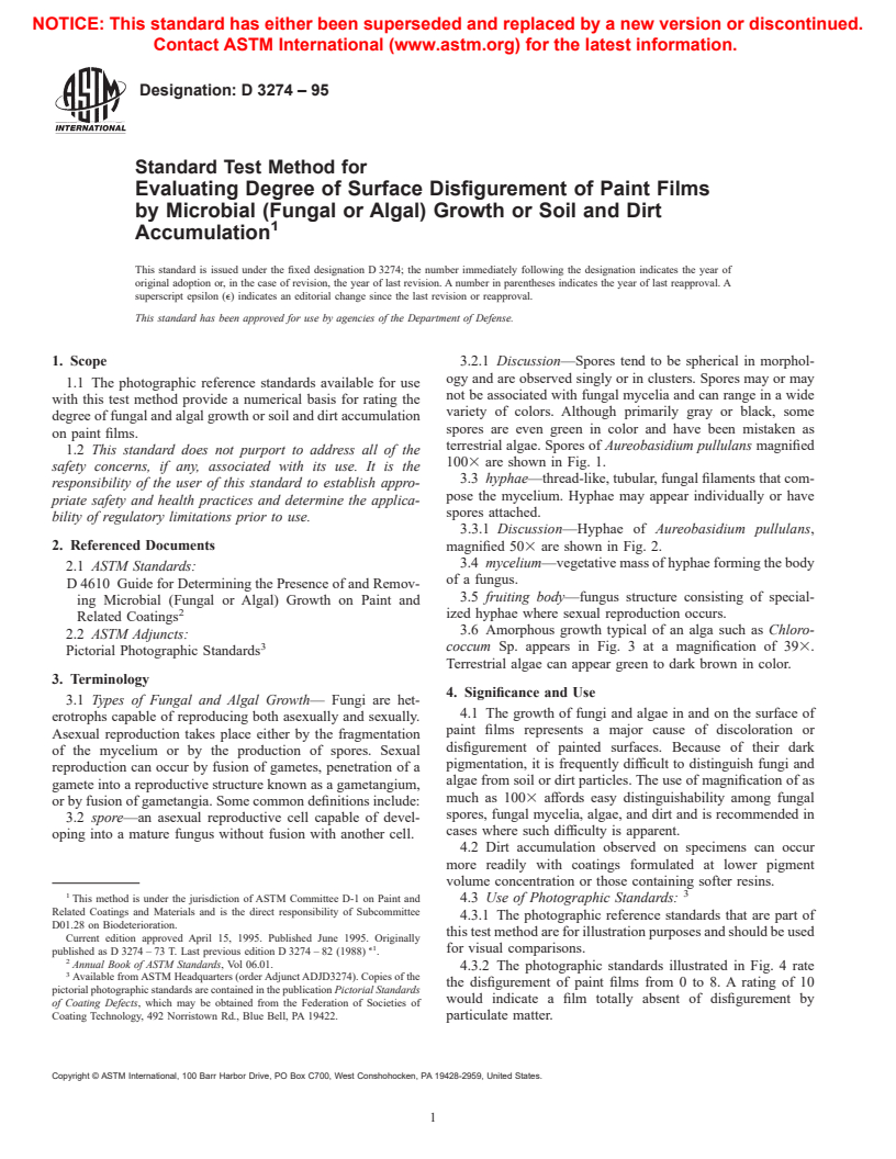 ASTM D3274-95 - Standard Test Method for Evaluating Degree of Surface Disfigurement of Paint Films by Microbial (Fungal or Algal) Growth or Soil and Dirt Accumulation