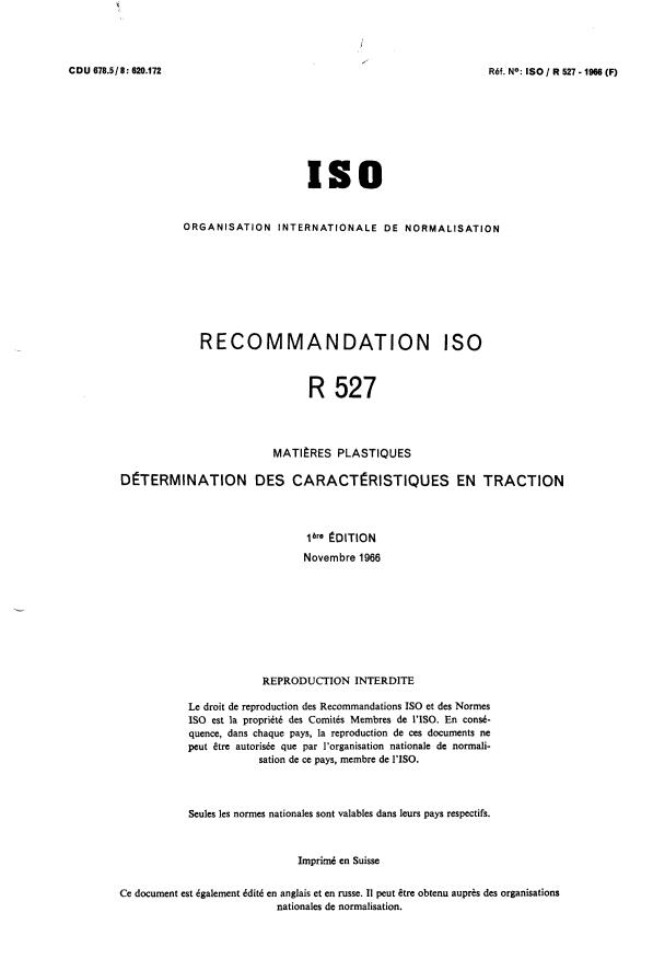 ISO/R 527:1966 - Matieres plastiques -- Détermination des caractéristiques en traction