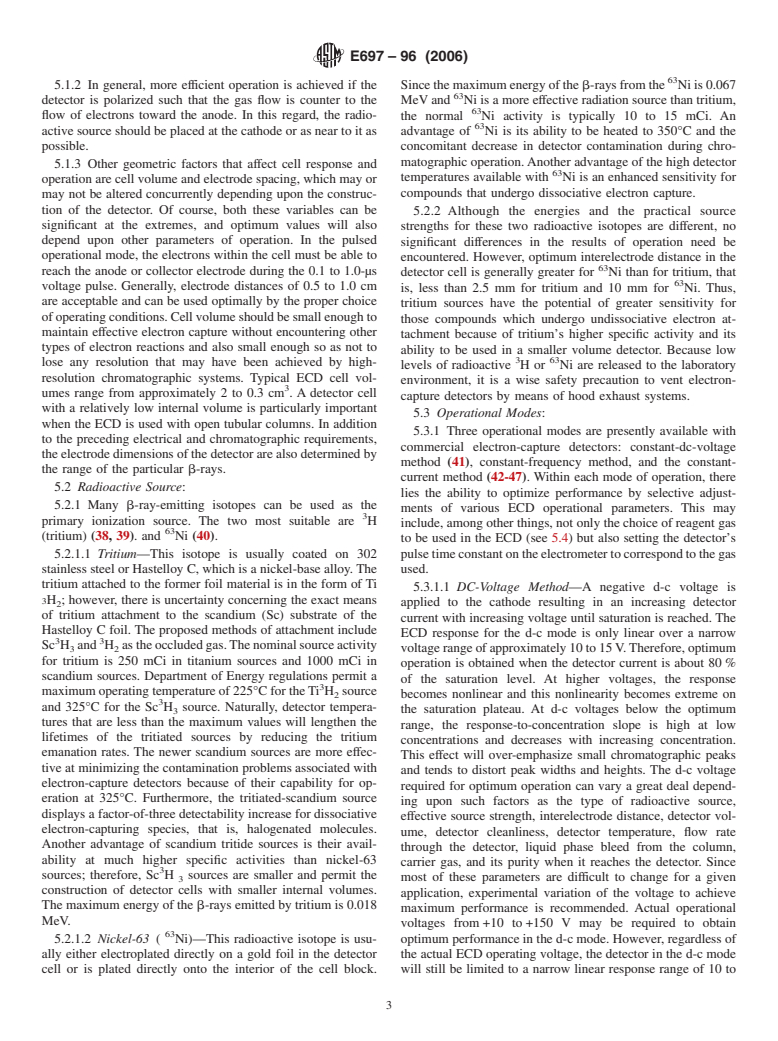 ASTM E697-96(2006) - Standard Practice for Use of Electron-Capture Detectors in Gas Chromatography