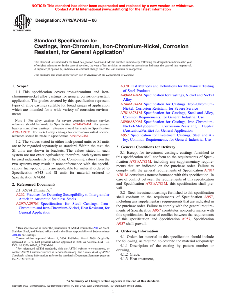 ASTM A743/A743M-06 - Standard Specification for Castings, Iron-Chromium, Iron-Chromium-Nickel, Corrosion Resistant, for General Application