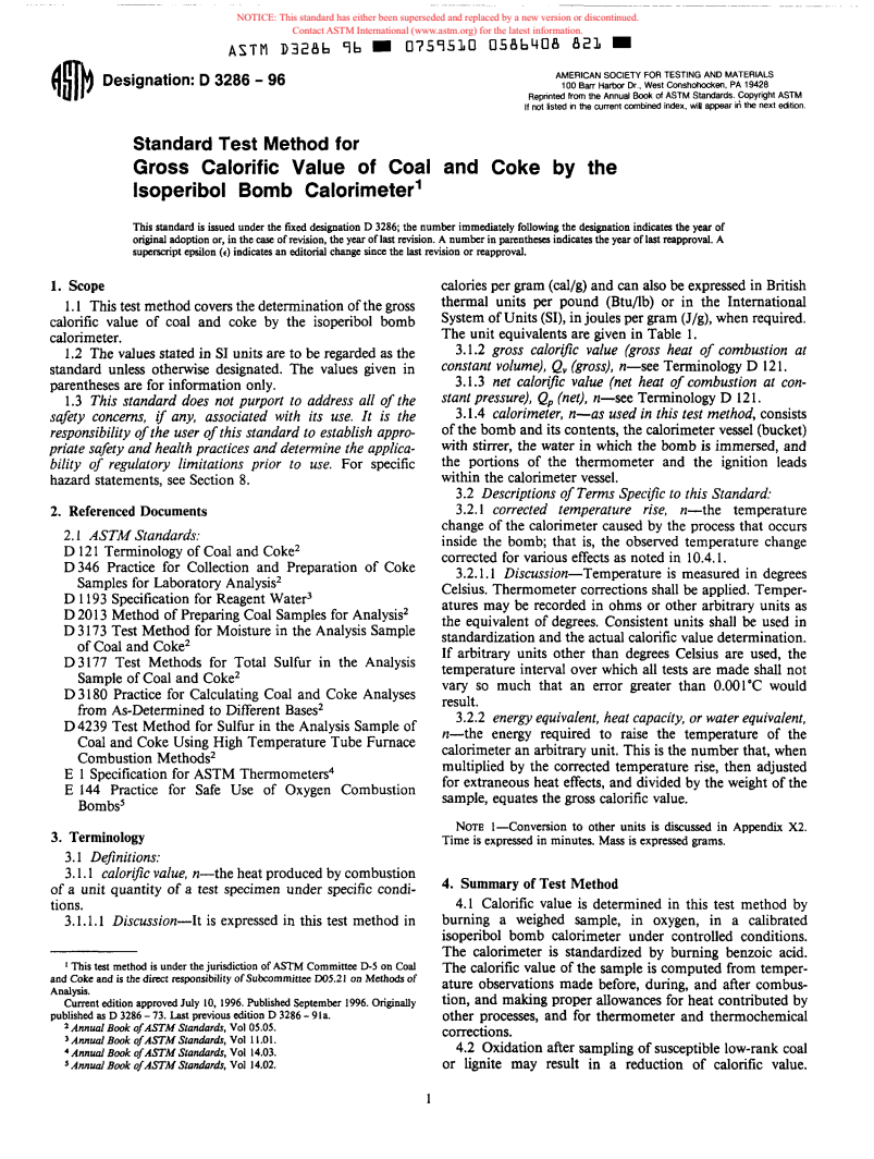 ASTM D3286-96 - Standard Test Method for Gross Calorific Value of Coal and Coke by the Isoperibol Bomb Calorimeter (Withdrawn 2000)