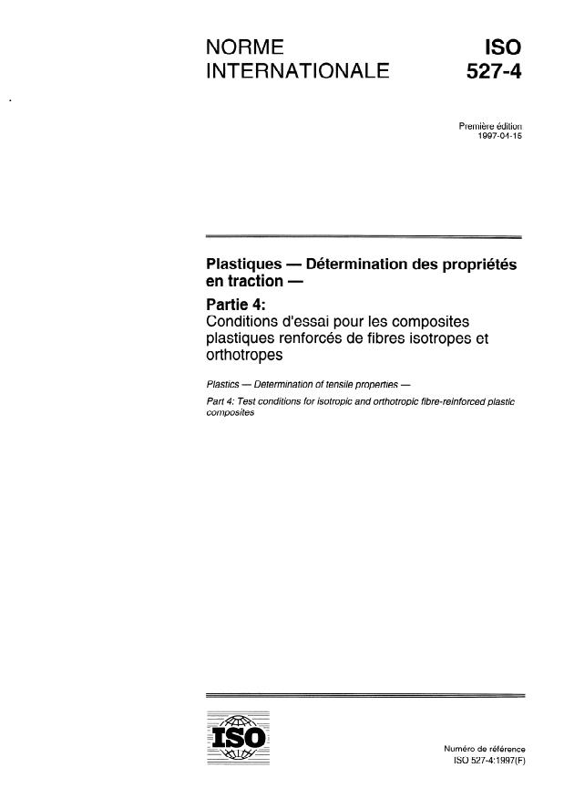 ISO 527-4:1997 - Plastiques -- Détermination des propriétés en traction