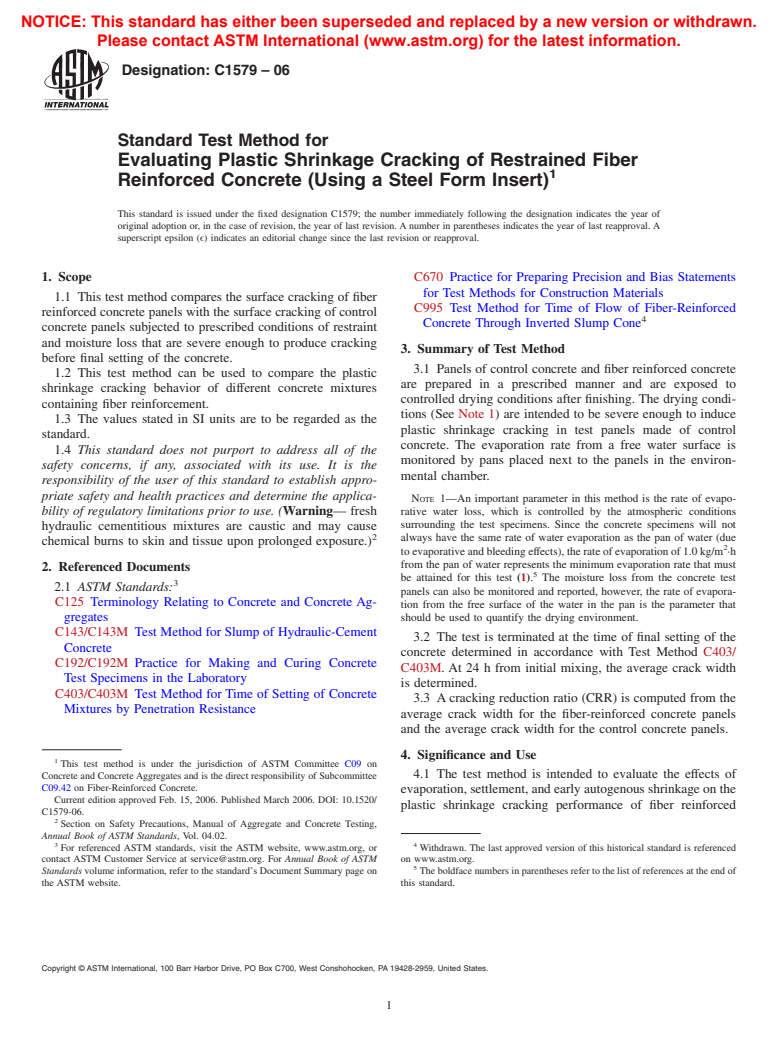 ASTM C1579-06 - Standard Test Method for Evaluating Plastic Shrinkage Cracking of Restrained Fiber Reinforced Concrete (Using a Steel Form Insert)