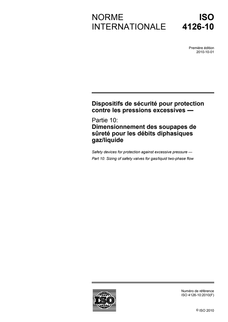 ISO 4126-10:2010 - Dispositifs de sécurité pour protection contre les pressions excessives — Partie 10: Dimensionnement des soupapes de sûreté pour les débits diphasiques gaz/liquide
Released:9/29/2010