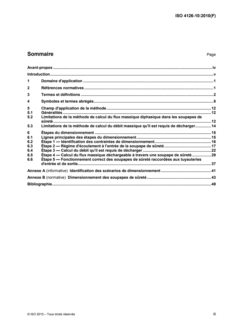 ISO 4126-10:2010 - Dispositifs de sécurité pour protection contre les pressions excessives — Partie 10: Dimensionnement des soupapes de sûreté pour les débits diphasiques gaz/liquide
Released:9/29/2010