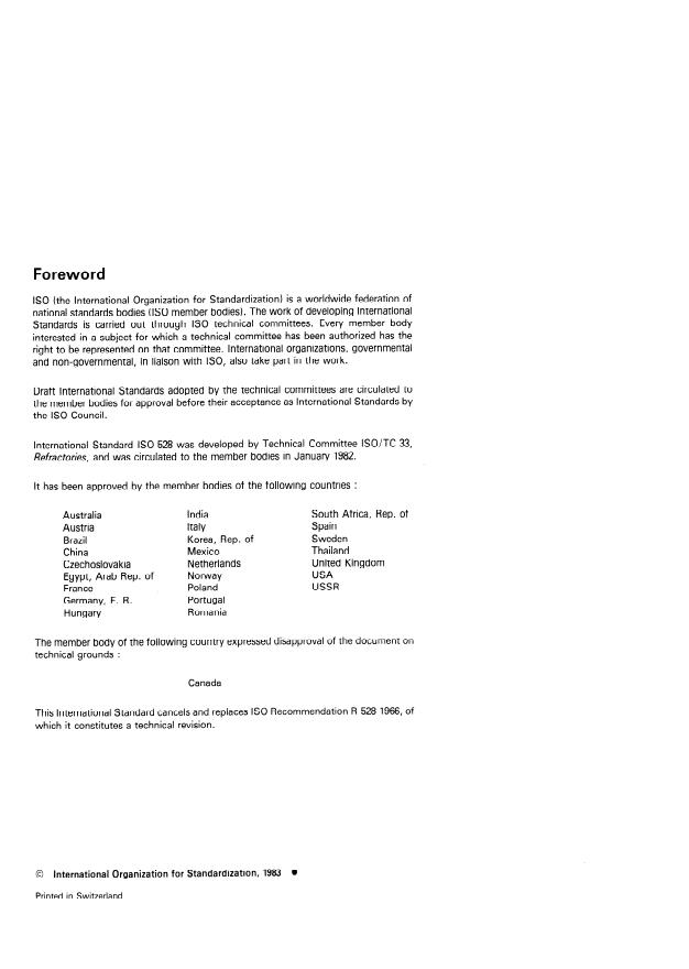 ISO 528:1983 ISO 528:1983 - Refractory products — Determination of pyrometric cone equivalent (refractoriness)
Released:12/1/1983 - Page 2 preview