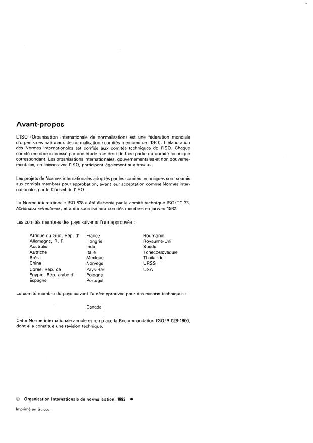 ISO 528:1983 ISO 528:1983 - Produits réfractaires — Détermination de la résistance pyroscopique (réfractarité)
Released:12/1/1983 - Page 2 preview