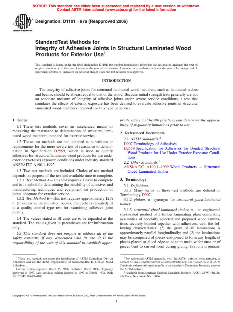 ASTM D1101-97a(2006) - Standard Test Methods for Integrity of Adhesive Joints in Structural Laminated Wood Products for Exterior Use