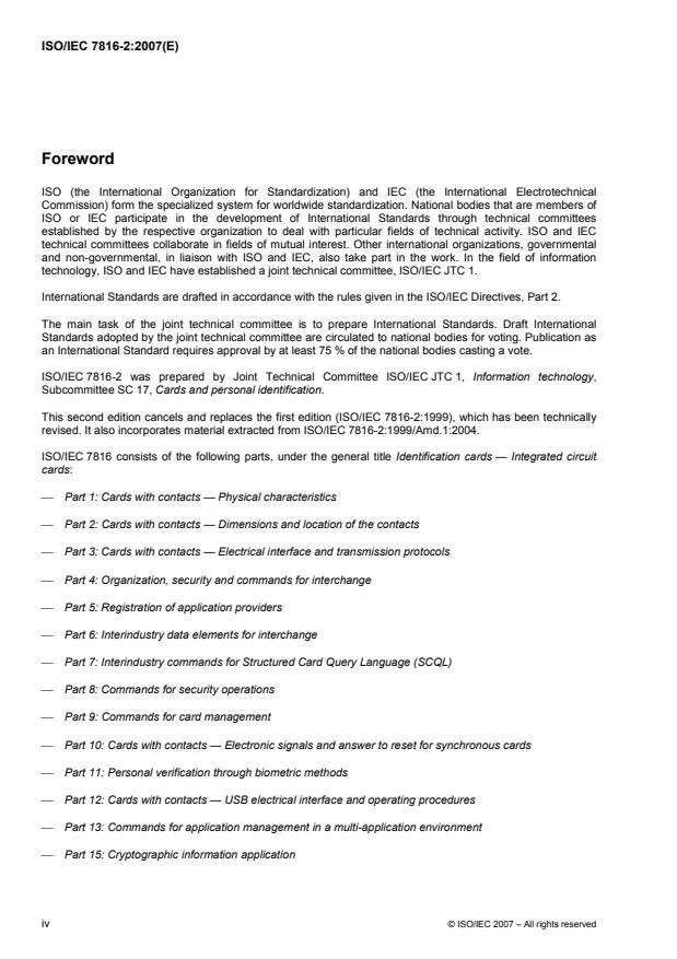 ISO/IEC 7816-2:2007 ISO/IEC 7816-2:2007 - Identification cards -- Integrated circuit cards - Page 4 preview